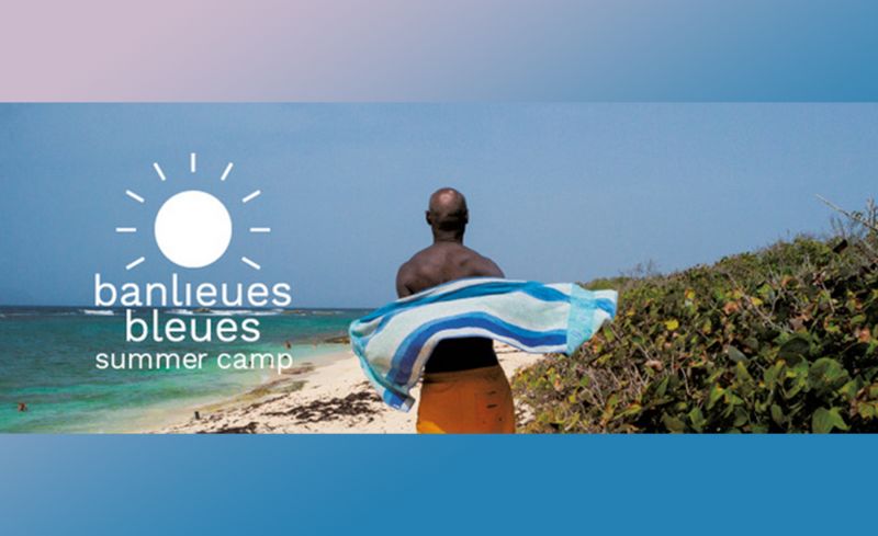 Banlieues bleues - Summer Camp